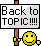 [smilie=sign-back2topic.gif]